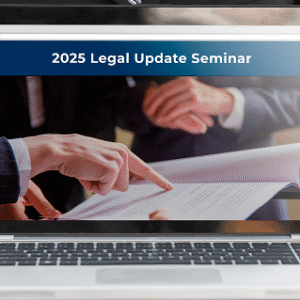 2025 Legal Update COMBO Zoom Course